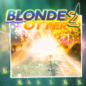 So Quickly by Blonde Otter