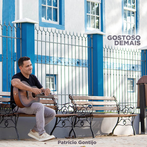 Gostoso Demais by Patrício Gontijo
