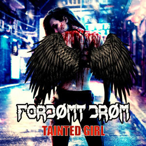 Tainted Girl