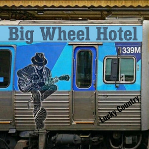 Big Wheel Hotel by Lucky Country