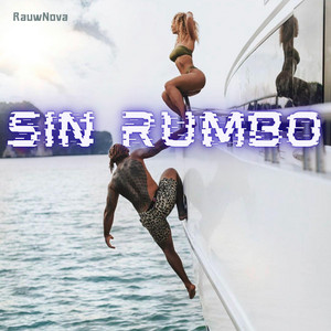 Sin Rumbo by RauwNova