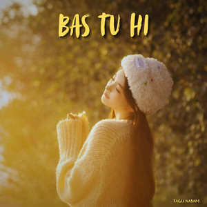 Bas Tu Hi by Music Flicks