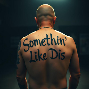 Somethin' Like Dis by Nick From The North