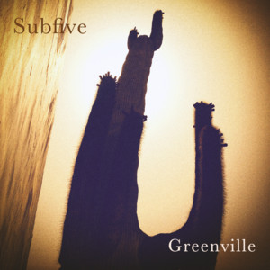 Greenville by Subfive
