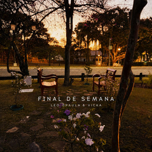 Final de Semana by Leo Dpaula, Vicka