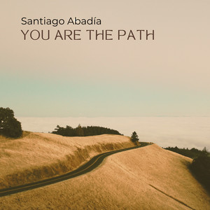 You Are the Path
