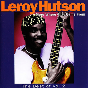 Leroy Hutson | Spotify