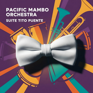 Celia y Tito, Pt. 3 by Pacific Mambo Orchestra