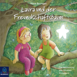 Kapitel 3 - Lauras Stern - Erstleser, Folge 6: Laura und der Freundschaftsbaum by Lauras Stern