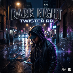 Dark Night by Twister RD