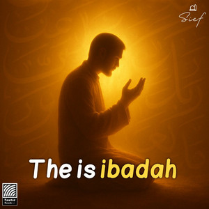 This is ibadah