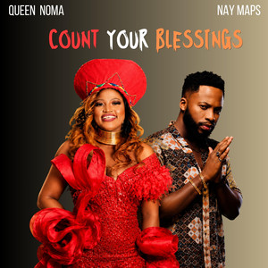 Count Your Blessings by Queen Noma, Nay Maps