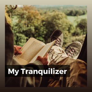My Tranquilizer album
