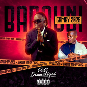 Fatô Diamatigui - BAROUNI GAMBY 2025