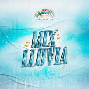 Mix Lluvia (Te Toca Llorar / Desesperado / Ya No Quiero Ser Tu Amor)