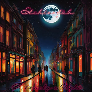 A Lovely Night by Elektroföb