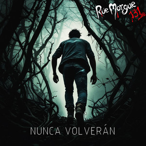 Nunca volverán