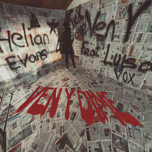 Ven y Dime by Helian Evans, Luisa Vox
