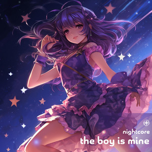 Neko - The Boy Is Mine - Nightcore