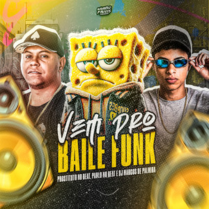 Vem Pro Baile Funk