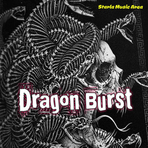 Dragon Burst by Lyn Trmaker