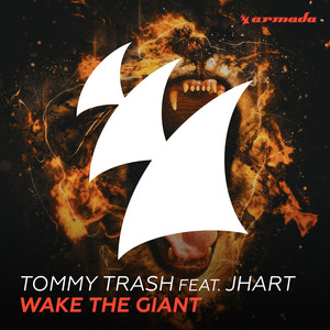 Wake the Giant (feat. JHart) by Tommy Trash, JHart