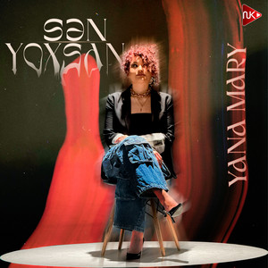 Yana Mary - Sən Yoxsan