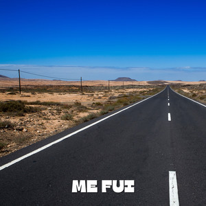 Me Fui by Calamar Negro