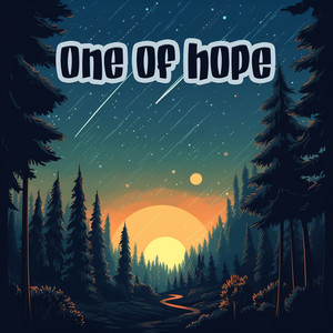 Dawn by One Of Hope