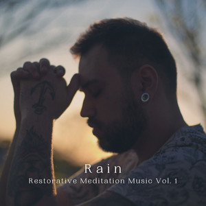 Rain: Restorative Meditation Music Vol. 1 album