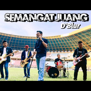 Dblur - Semangat Juang