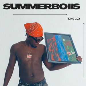 SUMMERBOIIS by King Gizy
