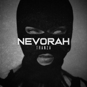 Tranza by Nevorah