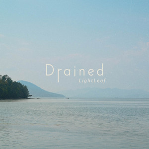 Drained by LightLeaf