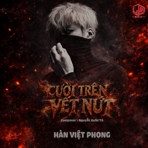 Hàn Việt Phong & LQ Media - Cười Trên Vết Nứt