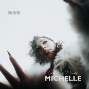 Michelle - God Is a Woman
