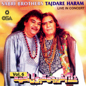 Sabri Brothers - Bhar Do Jholi Meri Ya Mohammad (Live)