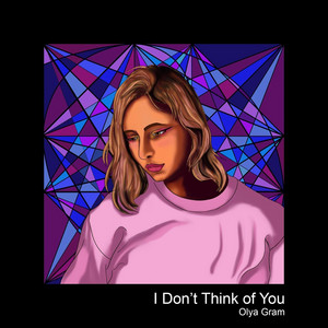 I Don't Think of You