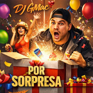 Por Sopresa by Dj GMac