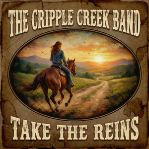 Take the Reins by Cripple Creek Band