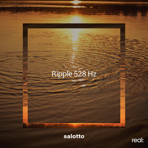 Ripple 528 Hz by salotto