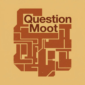 Question Moot by Ines Caballero