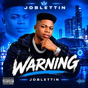 Warning by Joblettin