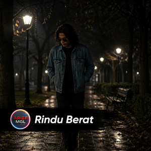 RINDU BERAT by arief mgl