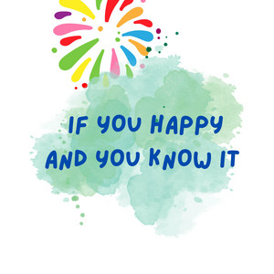 Superkid TV - If You Happy and You Know It