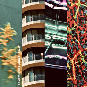 Somewhere Along The Way by Cowboys & Entities