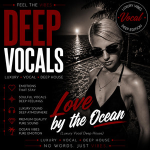 Love by the Ocean by Deepvocals