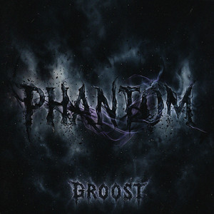 Phantom by GRoost