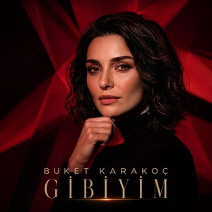 Gibiyim by Buket Karakoç
