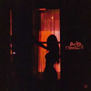 no contact (feat. Dylan Reese & Kayla Rae) by Jonny5, Dylan Reese, Kayla Rae